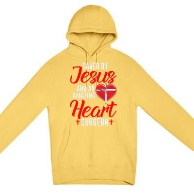 Saved By Jesus Open Heart Surgery Bypass Surgery Survivor Cool Gift Premium Pullover Hoodie