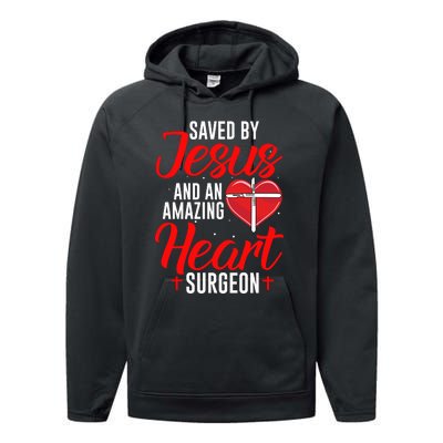 Saved By Jesus Open Heart Surgery Bypass Surgery Survivor Cool Gift Performance Fleece Hoodie