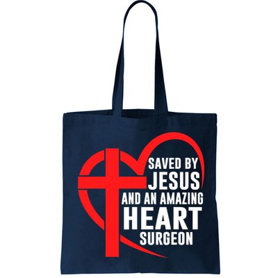 Saved By Jesus And An Amazing Heart Surgeon Christian Faith Bag
