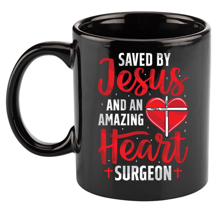 Saved By Jesus Open Heart Surgery Bypass Surgery Survivor Cool Gift 11oz C Handle Ceramic Mug