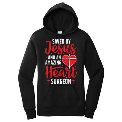 Saved By Jesus Open Heart Surgery Bypass Surgery Survivor Cool Gift Women's Pullover Hoodie