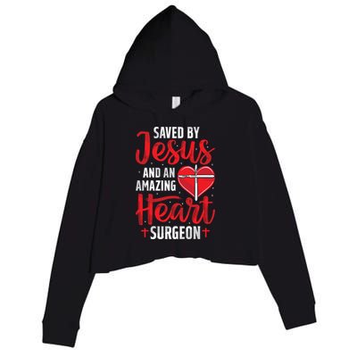 Saved By Jesus Open Heart Surgery Bypass Surgery Survivor Cool Gift Crop Fleece Hoodie