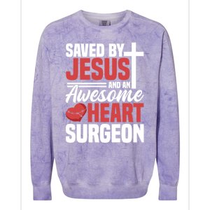 Saved By Jesus And An Amazing Heart Surgeon Bypass Surgery Great Gift Colorblast Crewneck Sweatshirt