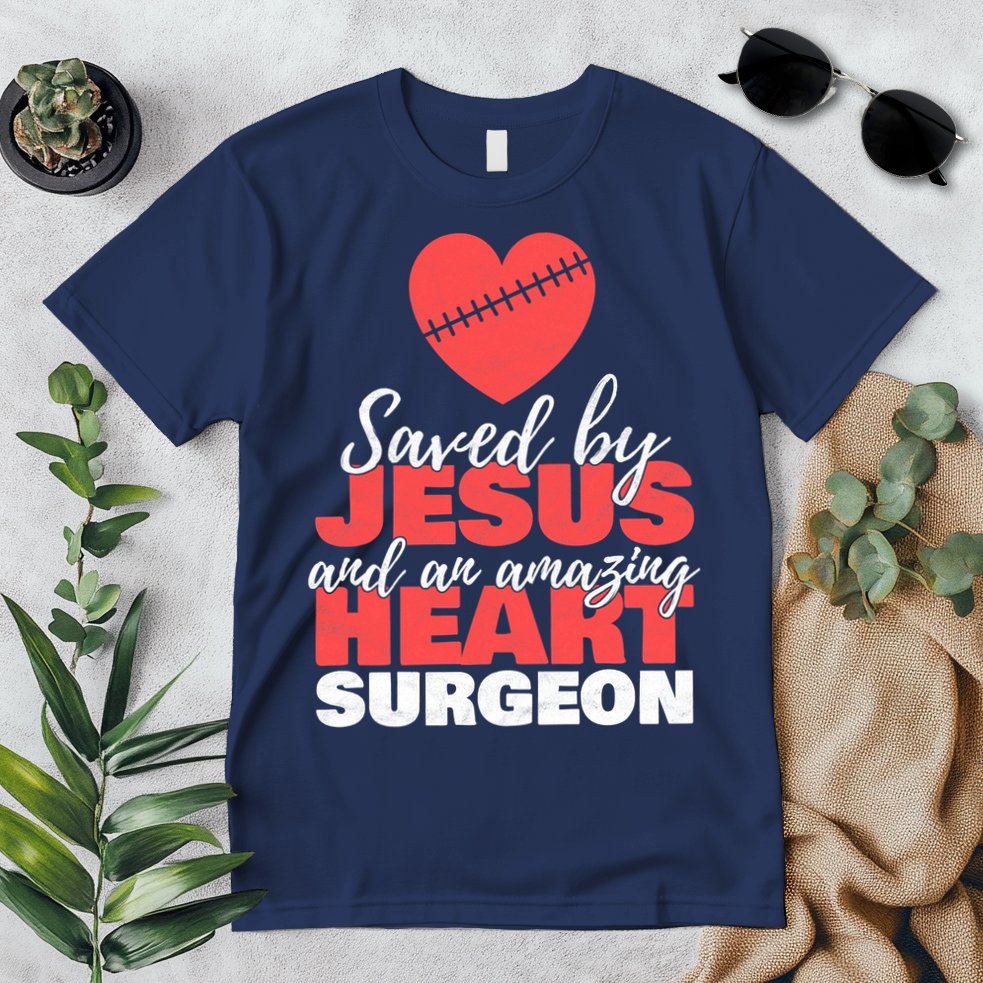 Saved By Jesus Heart Surgeon Surgery Survivor Premium T-Shirt