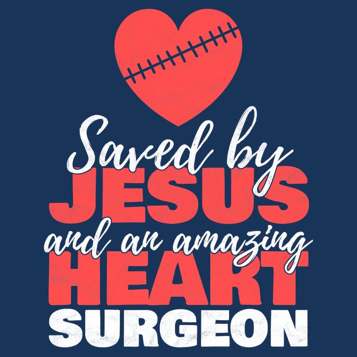 Saved By Jesus Heart Surgeon Surgery Survivor Toddler Sweatshirt