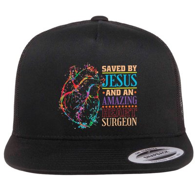 Saved By Jesus And An Amazing Heart Surgeon Heart Surgery Flat Bill Trucker Hat