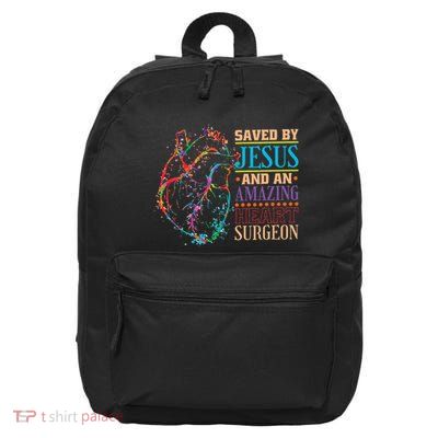 Saved By Jesus And An Amazing Heart Surgeon Heart Surgery 16 in Basic Backpack