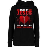 Saved By Jesus And An Amazing Heart Surgeon Cardiac  Womens Funnel Neck Pullover Hood