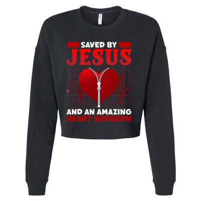 Saved By Jesus And An Amazing Heart Surgeon Cardiac Cropped Pullover Crew