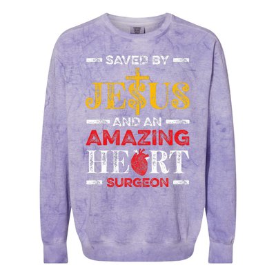 Saved By Jesus And An Amazing Heart Surgeon Heart Disease Colorblast Crewneck Sweatshirt