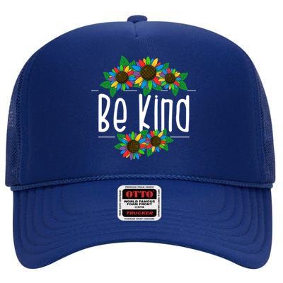 Sunflower Be Kind Autism Awareness Kindness Gift High Crown Mesh Back Trucker Hat