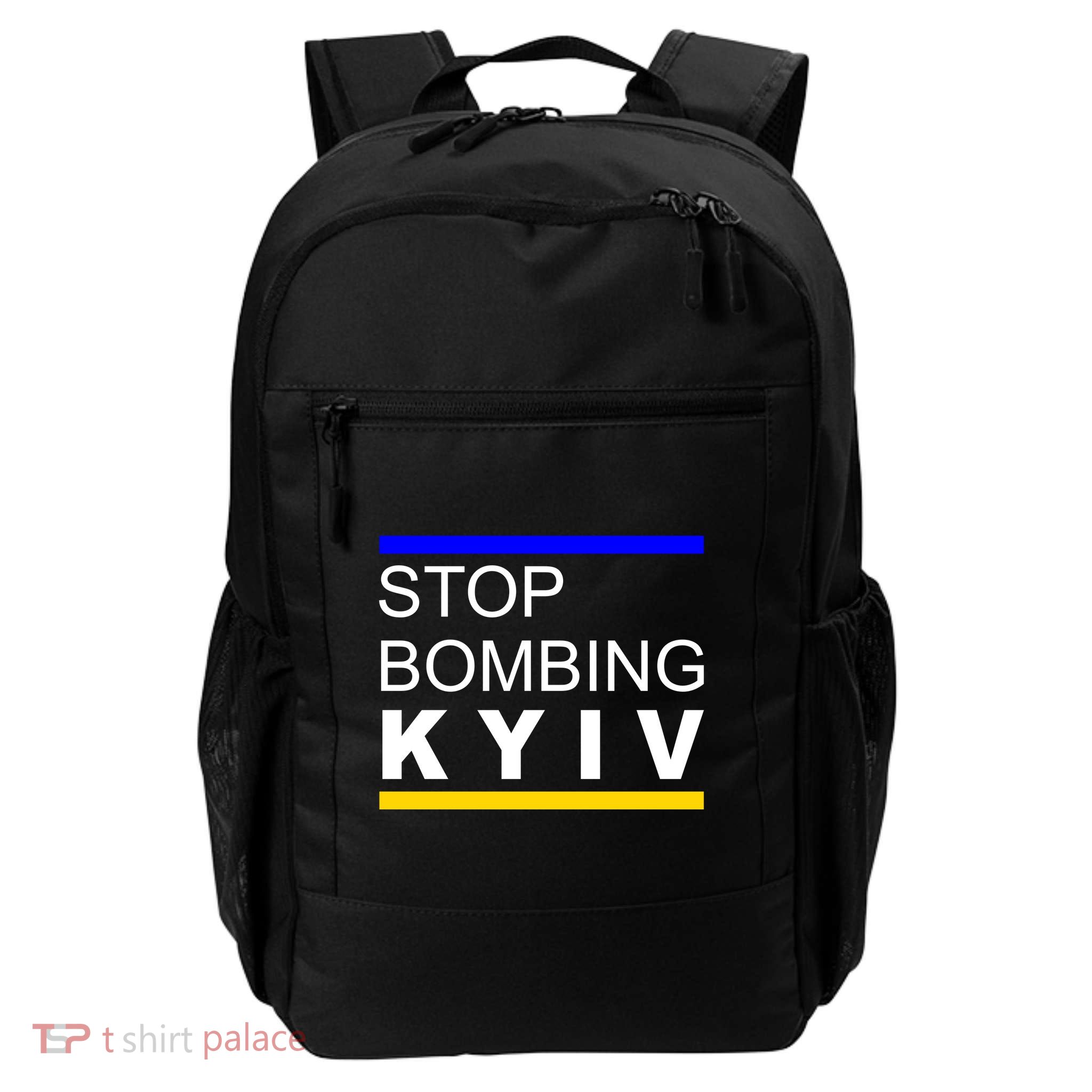 Stop Bombing Kyiv Support Ukraine Backpack