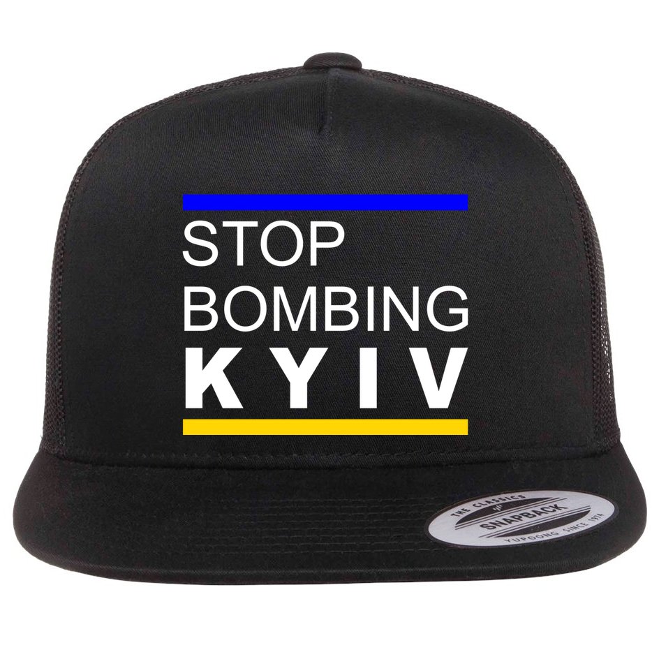 Stop Bombing Kyiv Support Ukraine Flat Bill Trucker Hat