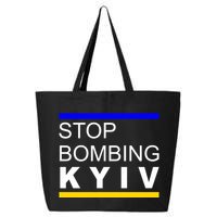 Stop Bombing Kyiv Support Ukraine 25L Jumbo Tote