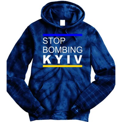 Stop Bombing Kyiv Support Ukraine Tie Dye Hoodie