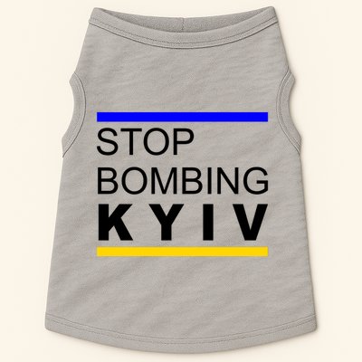 Stop Bombing Kyiv Support Ukraine Doggie Tank