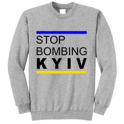 Stop Bombing Kyiv Support Ukraine Sweatshirt