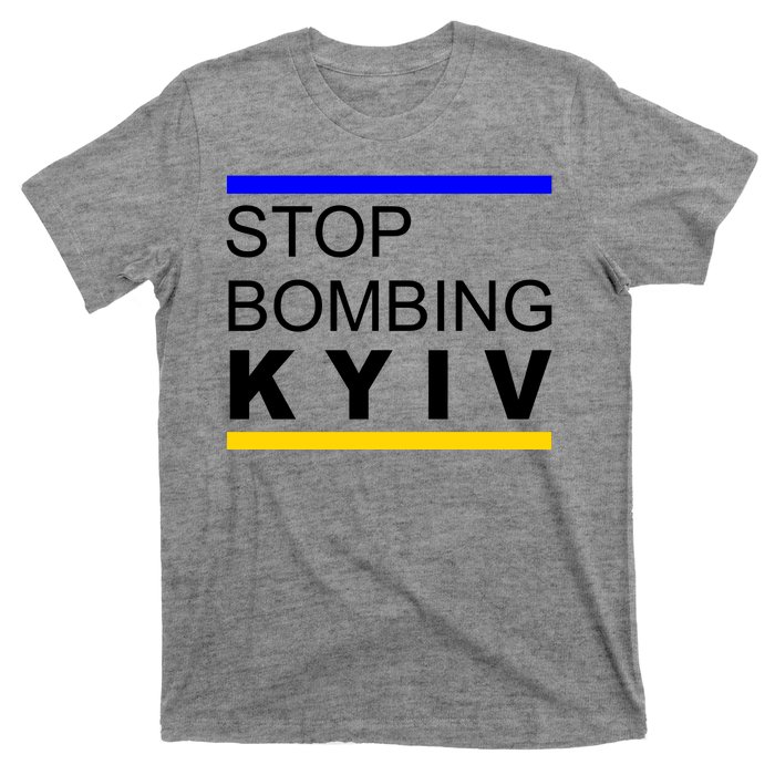 Stop Bombing Kyiv Support Ukraine T-Shirt