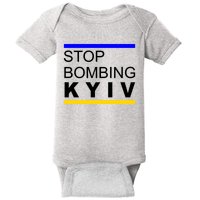 Stop Bombing Kyiv Support Ukraine Baby Bodysuit