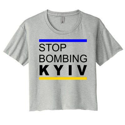 Stop Bombing Kyiv Support Ukraine Women's Crop Top Tee