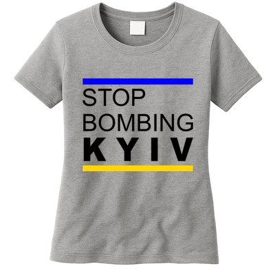 Stop Bombing Kyiv Support Ukraine Womens T-Shirt