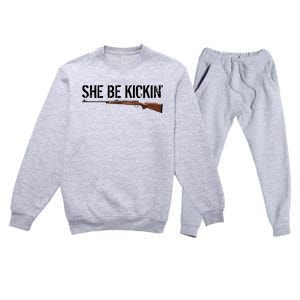 She Be Kickin Guns Saying Cool Hot Women Lady Premium Crewneck Sweatsuit Set