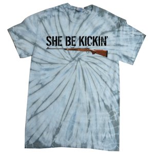 She Be Kickin Guns Saying Cool Hot Women Lady Tie-Dye T-Shirt