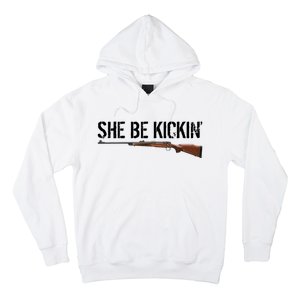 She Be Kickin Guns Saying Cool Hot Women Lady Hoodie