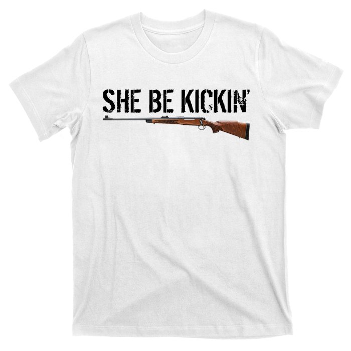 She Be Kickin Guns Saying Cool Hot Women Lady T-Shirt