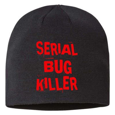 Serial Bug Killer Exterminator Pest Control Sustainable Beanie