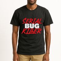 Serial Bug Killer Exterminator Pest Control Technician Tall T-Shirt