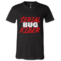 Serial Bug Killer Exterminator Pest Control Technician V-Neck T-Shirt