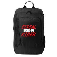 Serial Bug Killer Exterminator Pest Control Technician City Backpack