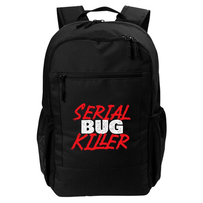 Serial Bug Killer Exterminator Pest Control Technician Backpack