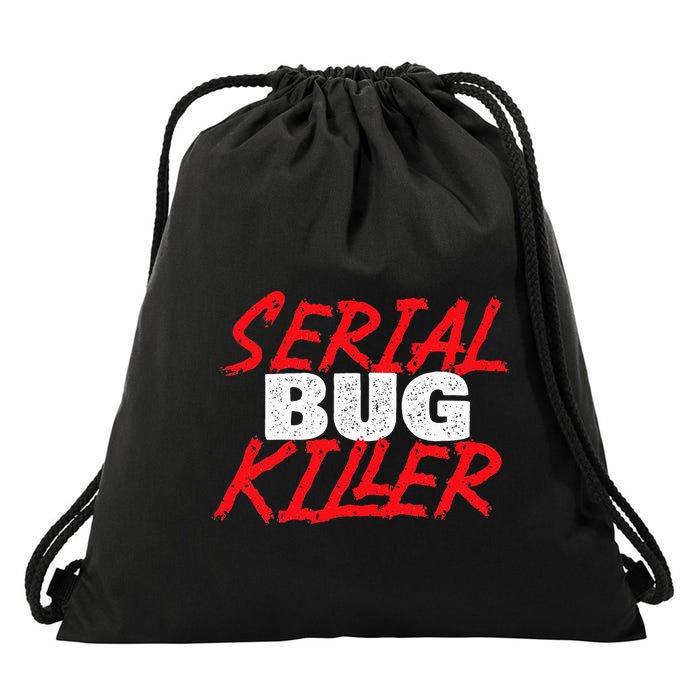 Serial Bug Killer Exterminator Pest Control Technician Drawstring Bag