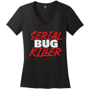 Serial Bug Killer Exterminator Pest Control Technician Women's V-Neck T-Shirt