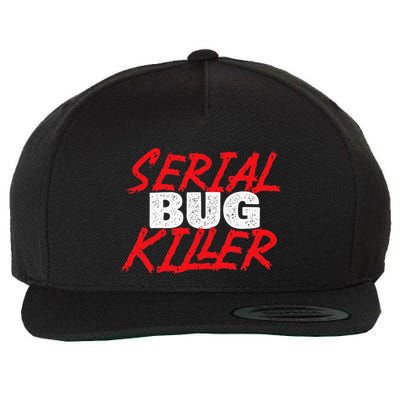Serial Bug Killer Exterminator Pest Control Technician Wool Snapback Cap