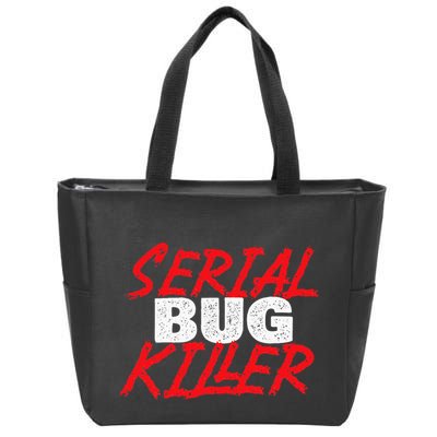 Serial Bug Killer Exterminator Pest Control Technician Zip Tote Bag