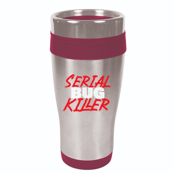 Serial Bug Killer Exterminator Pest Control Technician 16oz Travel Tumbler