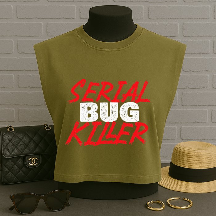 Serial Bug Killer Exterminator Pest Control Technician Garment-Dyed Women's Muscle Tee
