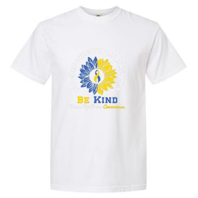 Sunflower Be Kind Down Syndrome Awareness Gift Garment-Dyed Heavyweight T-Shirt