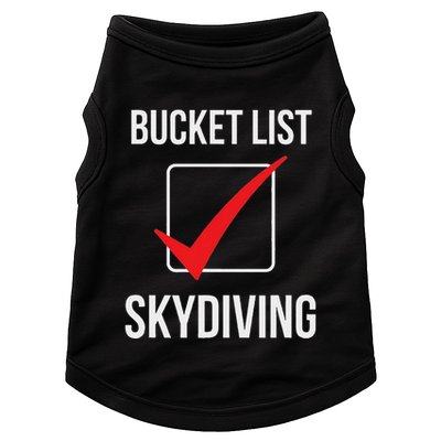 Skydiving Bucket List Check Skydiver Parachute Plane Jump Doggie Tank