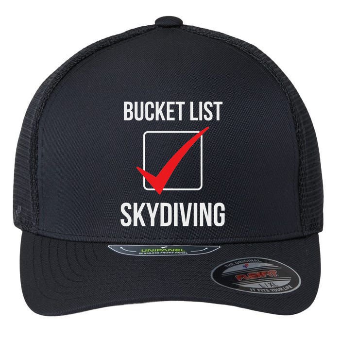 Skydiving Bucket List Check Skydiver Parachute Plane Jump Flexfit Unipanel Trucker Cap