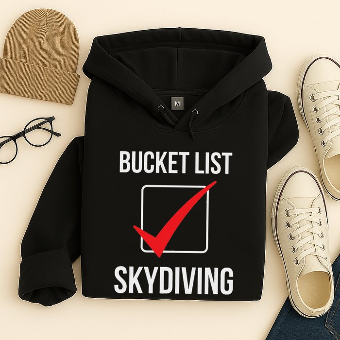Skydiving Bucket List Check Skydiver Parachute Plane Jump Hoodie