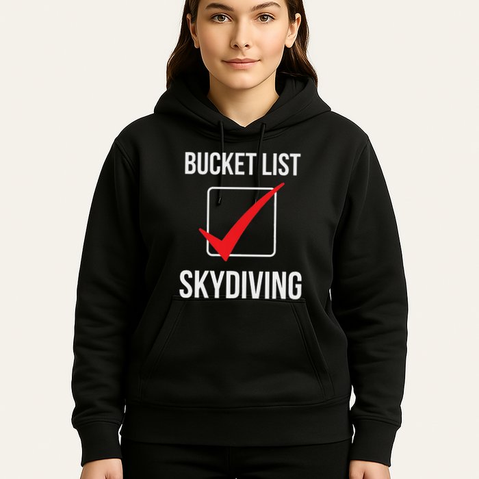 Skydiving Bucket List Check Skydiver Parachute Plane Jump Hoodie