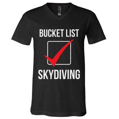 Skydiving Bucket List Check Skydiver Parachute Plane Jump V-Neck T-Shirt