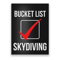 Skydiving Bucket List Check Skydiver Parachute Plane Jump Poster