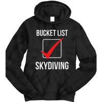 Skydiving Bucket List Check Skydiver Parachute Plane Jump Tie Dye Hoodie