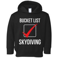 Skydiving Bucket List Check Skydiver Parachute Plane Jump Toddler Hoodie