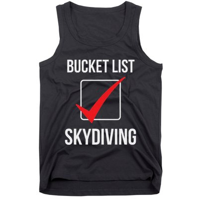 Skydiving Bucket List Check Skydiver Parachute Plane Jump Tank Top